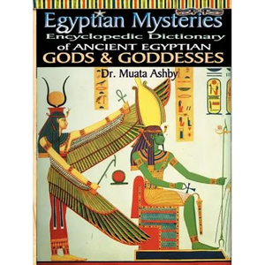 Egyptian Mysteries Vol 2: Dictionary of Gods and Goddesses - Paperback