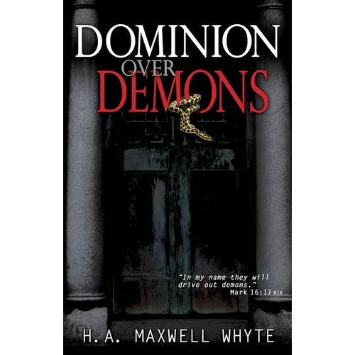 Dominion Over Demons - Paperback