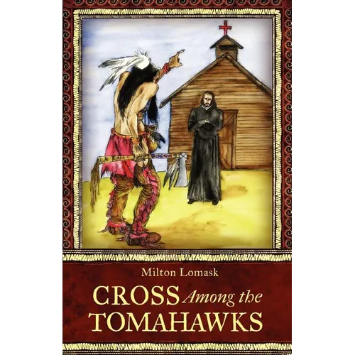 Cross Among the Tomahawks - Paperback