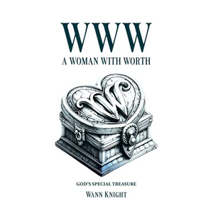 WWW: A Woman with Worth - Paperback