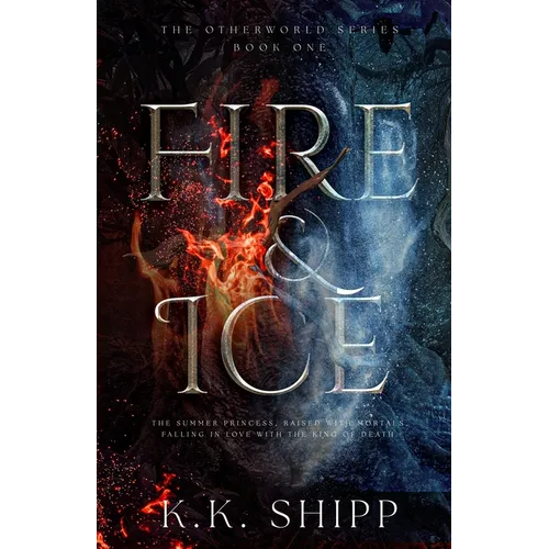 Fire & Ice - Paperback