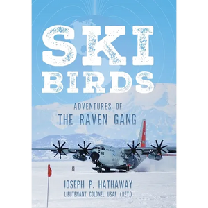 Skibirds: Adventures of The Raven Gang - Hardcover