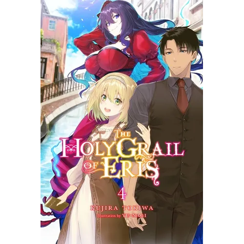 The Holy Grail of Eris, Vol. 4 (Light Novel) - Paperback