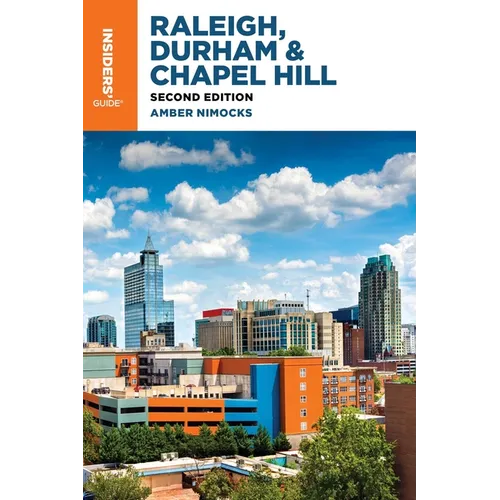 Insiders' Guide(r) to Raleigh, Durham & Chapel Hill - Paperback