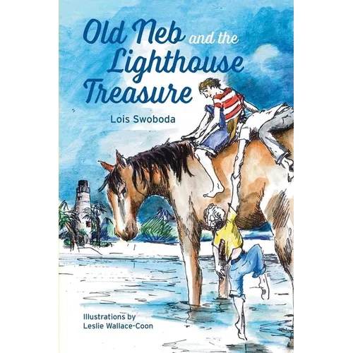 Old Neb and The Lighthouse Treasure - Paperback