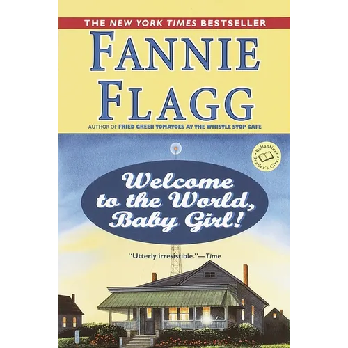 Welcome to the World, Baby Girl! - Paperback
