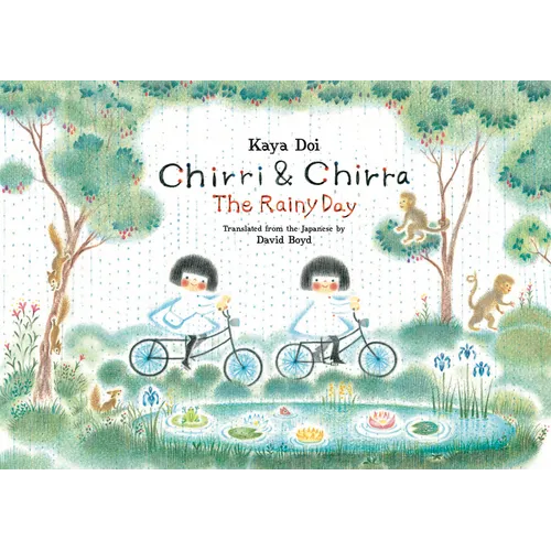 Chirri & Chirra, the Rainy Day: Volume 7 - Hardcover