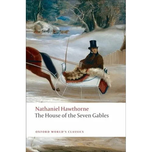 The House of the Seven Gables - Paperback