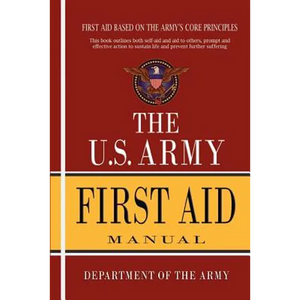 U.S. Army First Aid Manual - Paperback