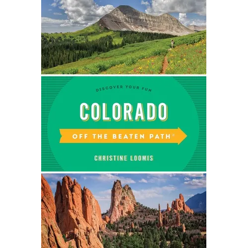 Colorado Off the Beaten Path(R): Discover Your Fun - Paperback