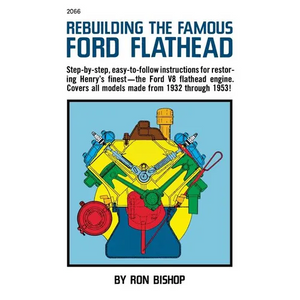 Rebuilding the Famous Ford Flathead - Hardcover