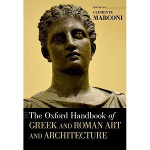 The Oxford Handbook of Greek and Roman Art and Architecture - Paperback
