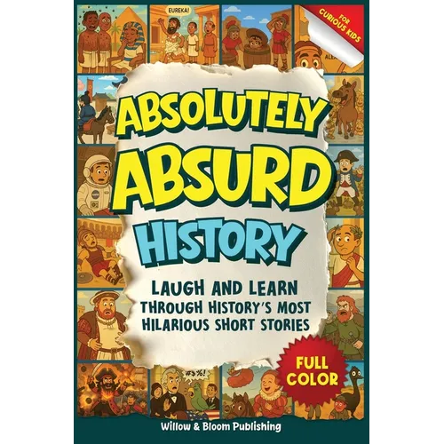 Absolutely Absurd History - Paperback