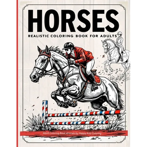 Realistic horses coloring book: adult coloring books animals - Paperback
