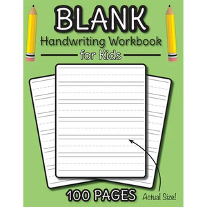 Blank Handwriting Workbook for Kids: 100 Pages of Blank Practice Paper! (Dotted Line Paper) - Paperback