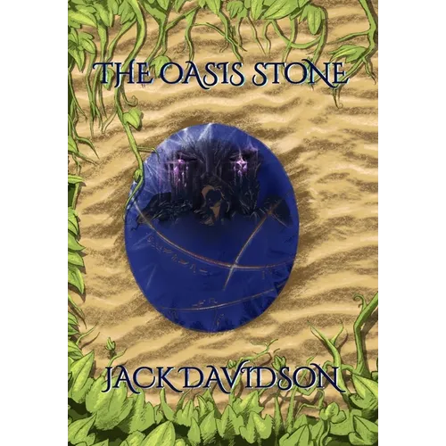 The Oasis Stone - Hardcover