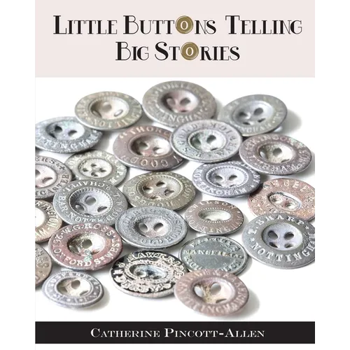 Little Buttons Telling Big Stories - Paperback
