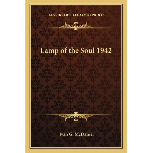 Lamp of the Soul 1942 - Paperback