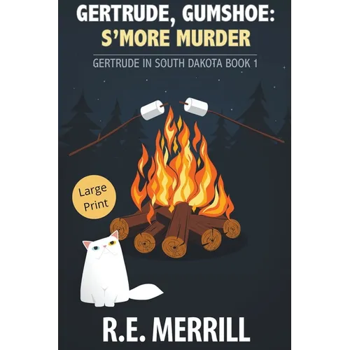 Gertrude, Gumshoe: S'more Murder - Paperback