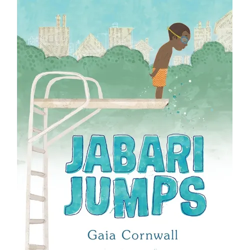 Jabari Jumps: (A Motivational Story of Courage, Overcoming Fear, and Building Confidence - For Kids Ages 4-8) - Hardcover