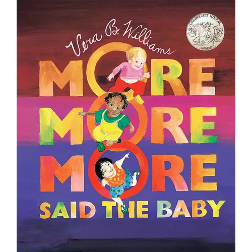 More More More, Said the Baby: A Caldecott Honor Award Winner - Board Book