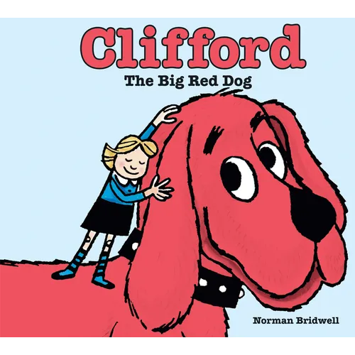 Clifford the Big Red Dog - Hardcover