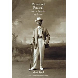 Raymond Roussel and the Republic of Dreams: The Politics of Growth in the Newly Industrializing Countries - Hardcover