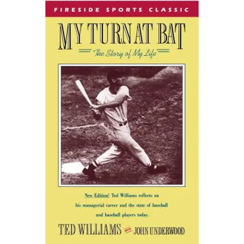 My Turn at Bat: The Story of My Life - Paperback