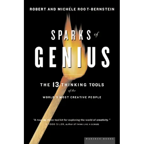 Sparks of Genius: The Thirteen Thinking Tools of the World's Most Creative People - Paperback