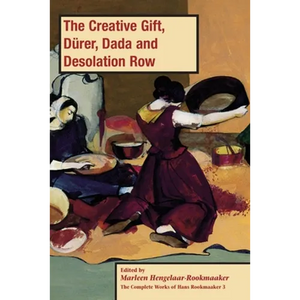 The Creative Gift, Dürer, Dada and Desolation Row, PB (vol3) - Paperback