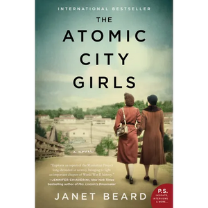 The Atomic City Girls - Paperback