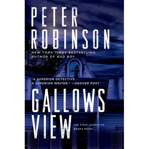 Gallows View: The First Inspector Banks Novel - Paperback