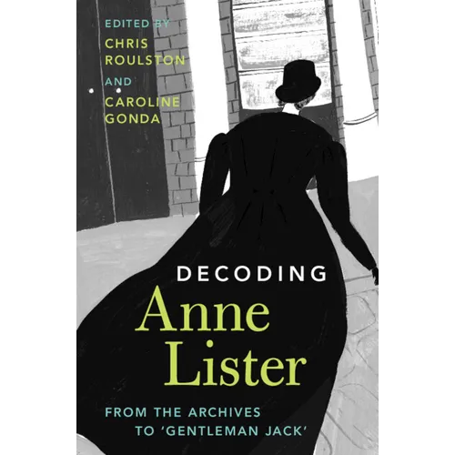 Decoding Anne Lister - Paperback