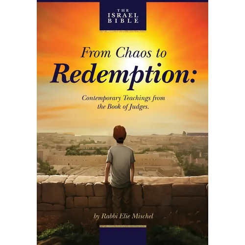 From Chaos to Redemption - Paperback
