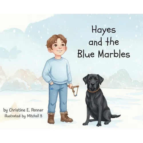 Hayes and the Blue Marbles - Hardcover