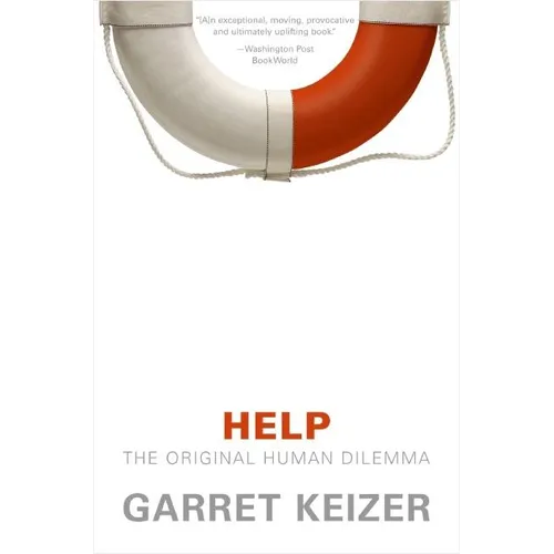 Help: The Original Human Dilemma - Paperback