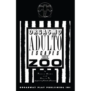 Orgasmo Adulto Escapes from the Zoo - Paperback
