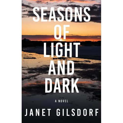 Seasons of Light and Dark - Paperback
