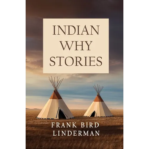 Indian Why Stories - Paperback