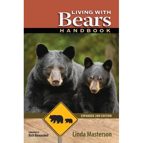 Living With Bears Handbook, Expanded 2nd Edition - Paperback