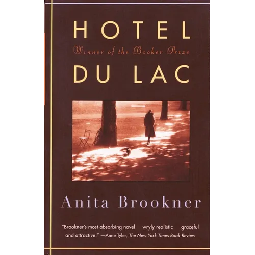 Hotel Du Lac: A Novel (Man Booker Prize Winner) - Paperback