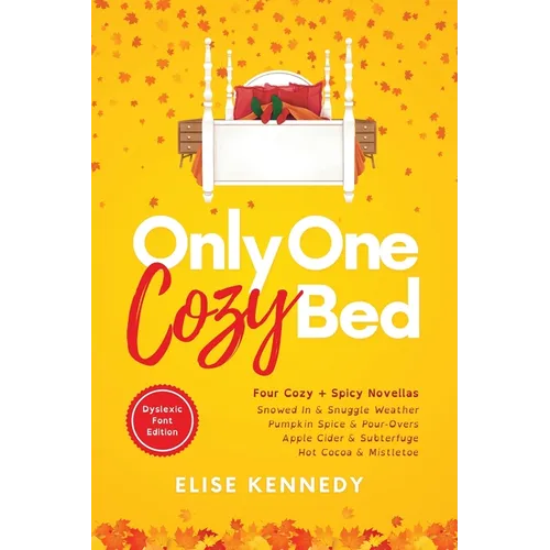 Only One Cozy Bed: Dyslexia Friendly Edition: Dyslexic Font Edi - Paperback