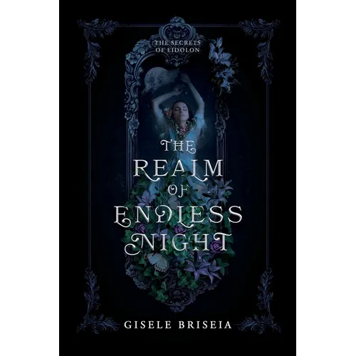 The Realm of Endless Night: A Dark and Spicy Gothic Historical Fantasy Romance - Paperback
