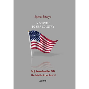 Special Envoy 2: In Service to Her Country - Hardcover