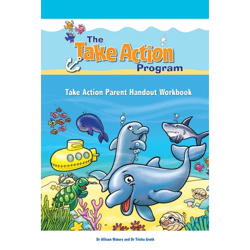 Take Action Parent Handout Workbook - Paperback