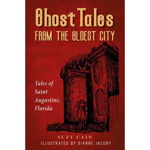 Ghost Tales from the Oldest City - Paperback