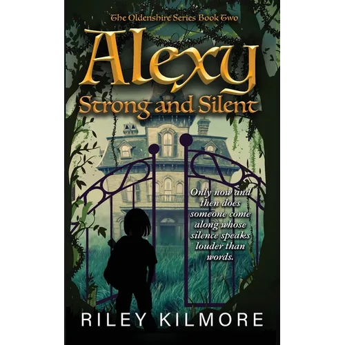 Alexy Strong and Silent - Paperback