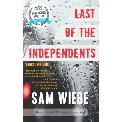 Last of the Independents: Vancouver Noir - Paperback