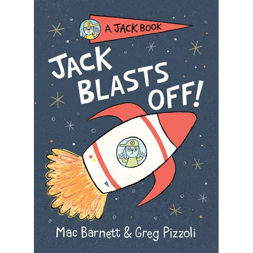 Jack Blasts Off - Hardcover