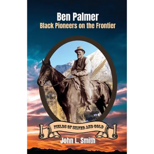 Ben Palmer: Black Pioneers on the Frontier - Paperback